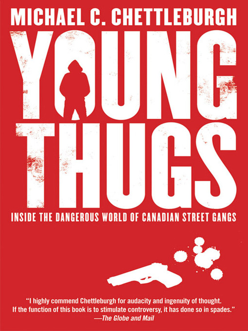 Title details for Young Thugs by Michael Chettleburgh - Available